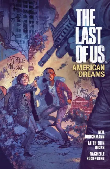 The Last of Us: American Dreams by Faith Erin Hicks