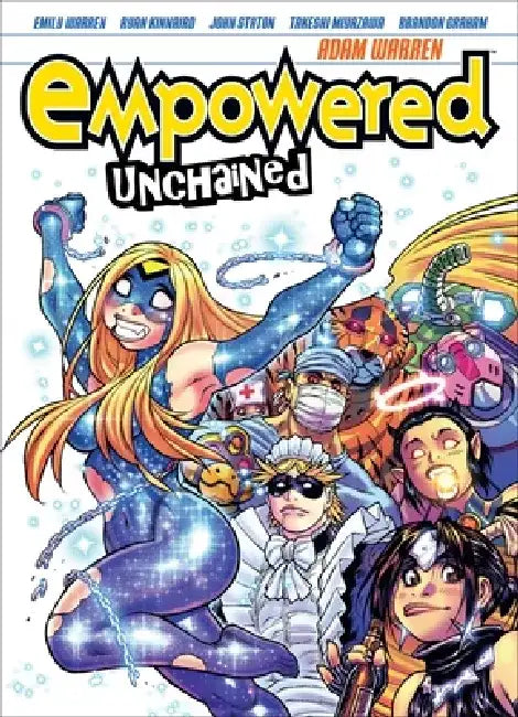 Empowered Unchained, Volume 1 by Adam Warren