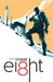 Ei8ht, Volume 1: Outcast by Rafael Albuquerque