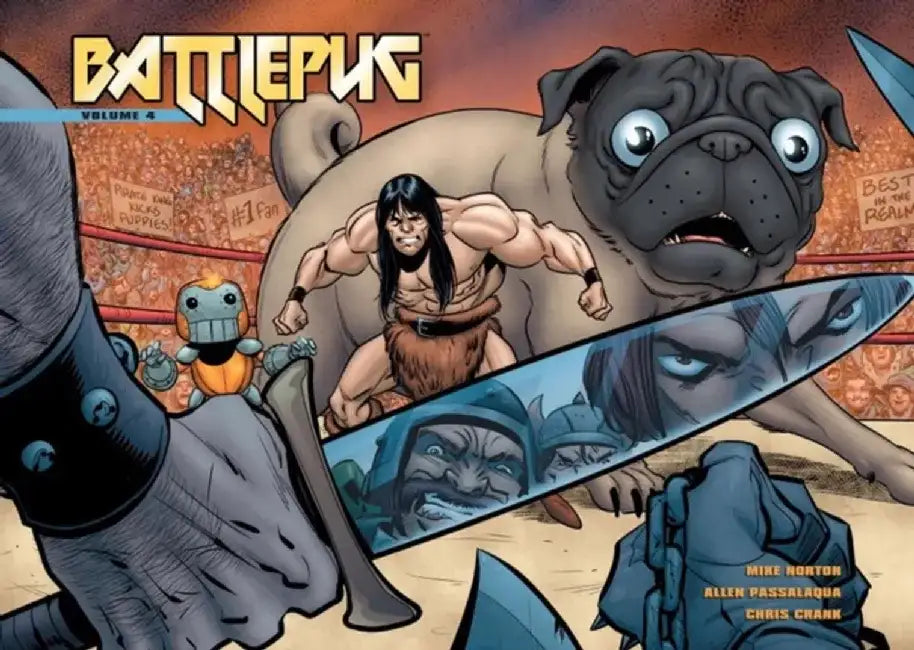 Battlepug, Volume 4: The Devil's Biscuit by Mike Norton