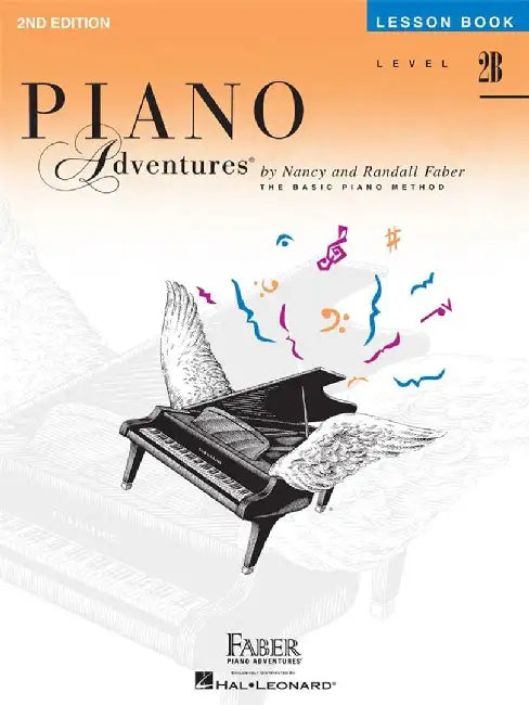 Piano Adventures, Level 2B, Lesson Book by Nancy Faber