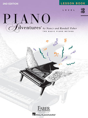 Piano Adventures, Level 3B, Lesson Book by Nancy Faber