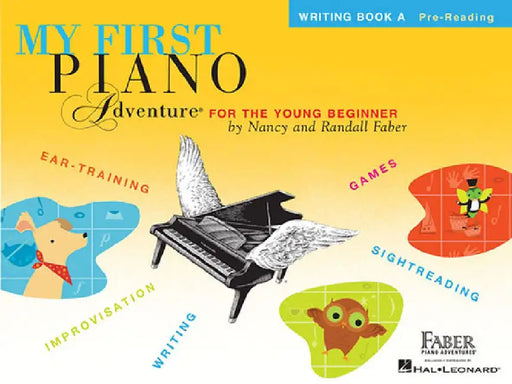 My First Piano Adventure Writing Book A by Nancy Faber