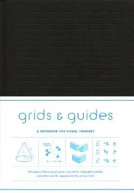 Grids & Guides Blk: A Notebook for Visual Thinkers by Princeton Architectural Press