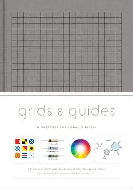 Grids & Guides (Gray): A Notebook for Visual Thinkers by Princeton Architectural Press