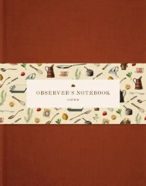 Observer's Notebook: Home by Princeton Architectural Press