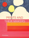 Prints and Their Makers by Phil Sanders
