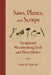 Saws, Planes, and Scorps: Exceptional Woodworking Tools and Their Makers by David Heim