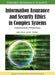 Information Assurance and Security Ethics in Complex Systems: Interdisciplinary Perspectives by Melissa Jane Dark
