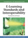 Handbook of Research on E-Learning Standards and Interoperability: Frameworks and Issues by Fotis Lazarinis, Steve Green, Elaine Pearson