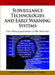 Surveillance Technologies and Early Warning Systems: Data Mining Applications for Risk Detection by Ali Serhan Koyuncugil, Nermin Ozgulbas