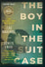 The Boy in the Suitcase by Lene Kaaberbol