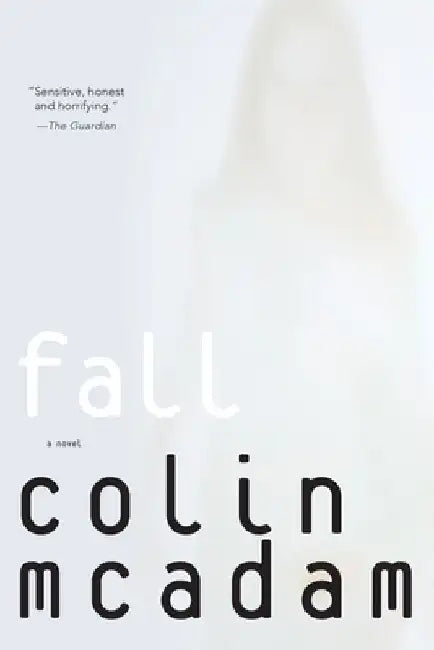 Fall by Colin McAdam