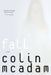 Fall by Colin McAdam