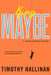 King Maybe by Timothy Hallinan