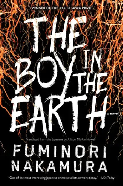 The Boy in the Earth by Fuminori Nakamura