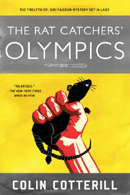 The Rat Catchers' Olympics by Colin Cotterill