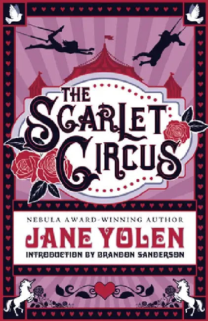 The Scarlet Circus by Jane Yolen