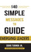 140 Simple Messages To Guide Emerging Leaders: 140 Actionable Leadership Messages for Emerging Leaders and Leaders in Transition by Jr. Turner Eddie