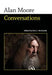 Alan Moore: Conversations by Alan Moore, Eric L. Berlatsky