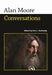 Alan Moore: Conversations by Alan Moore, Eric L. Berlatsky