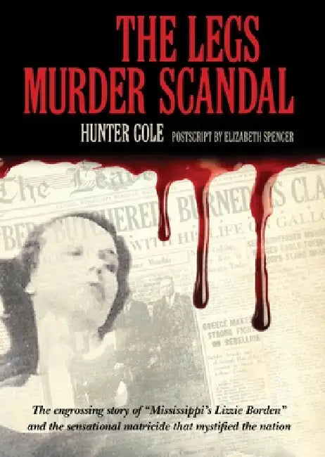 Legs Murder Scandal by Hunter Cole