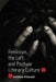 Feminism, the Left, and Postwar Literary Culture by Kathlene McDonald