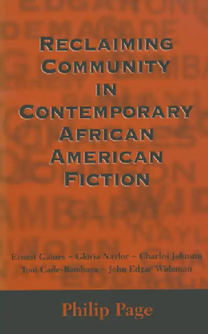 Reclaiming Community in Contemporary African American Fiction by Philip Page