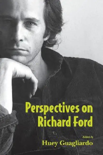 Perspectives on Richard Ford by Huey Guagliardo, Robert N. Funk, Jeffrey J. Folks