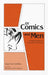 Of Comics and Men: A Cultural History of American Comic Books by Jean-Paul Gabilliet, Bart Beaty, Nick Nguyen