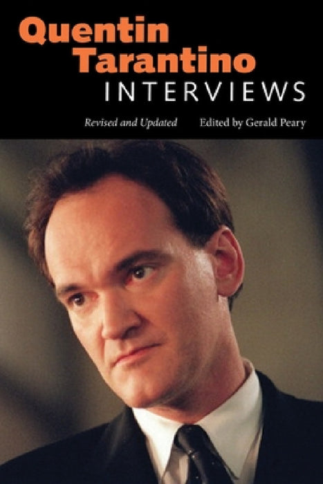 Quentin Tarantino: Interviews by Gerald Peary