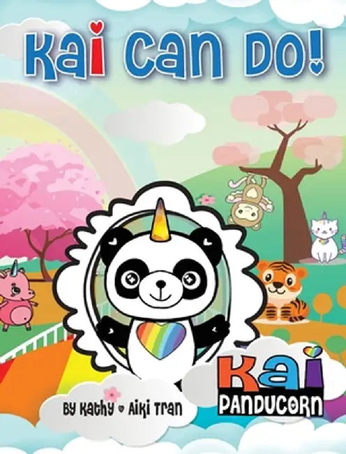 Kai Can Do by Kathy Tran