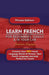 Learn French For Beginners Easily And In Your Car! Phrases Edition Contains 500 French Phrases by Immersion Languages