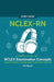 NCLEX-RN Study Guide! Complete Review of NCLEX Examination Concepts Ultimate Trainer & Test Prep Book To Help Pass The Test! by Kim Nguyen