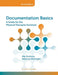 Documentation Basics: A Guide for the Physical Therapist Assistant by Mia Erickson