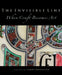 The Invisible Line: When Craft Becomes Art by Larry Robinson