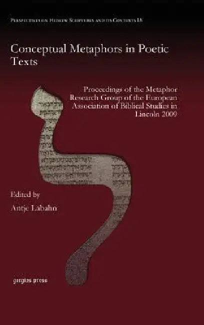 Conceptual Metaphors in Poetic Texts by Susanne Gillmayr-Bucher, Antje Labahn