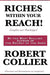 Riches Within Your Reach! Complete and Unabridged by Robert Collier