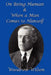 On Being Human and When a Man Comes to Himself by Woodrow Wilson