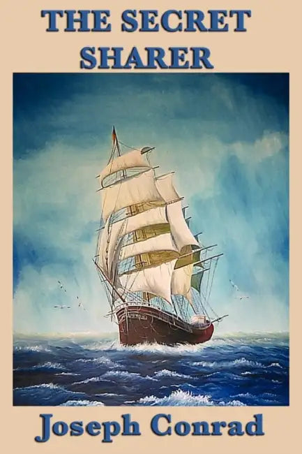 The Secret Sharer by Joseph Conrad