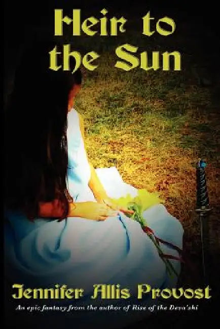 Heir to the Sun by Jennifer Allis Provost