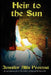 Heir to the Sun by Jennifer Allis Provost