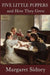 Five Little Peppers and How They Grew by Margaret Sidney