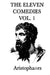 The Eleven Comedies -Vol. 2- by Aristophanes Aristophanes