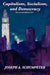 Capitalism, Socialism, and Democracy (Second Edition Text) by Joseph Alois Schumpeter