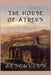 The House of Atreus by Aeschylus Aeschylus