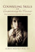 Counseling Skills for Companioning the Mourner: The Fundamentals of Effective Grief Counseling by Alan D. Wolfelt
