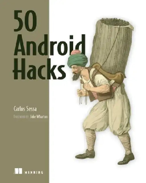 50 Android Hacks by Carlos Sessa