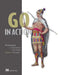 Go in Action by Brian Ketelsen