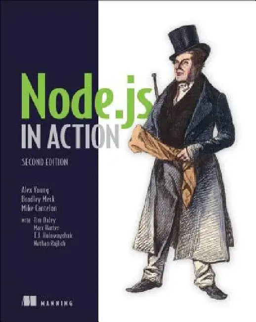 Node.Js in Action, Second Edition by Mike Cantelon